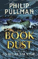 La Belle Sauvage: The Book of Dust Volume One