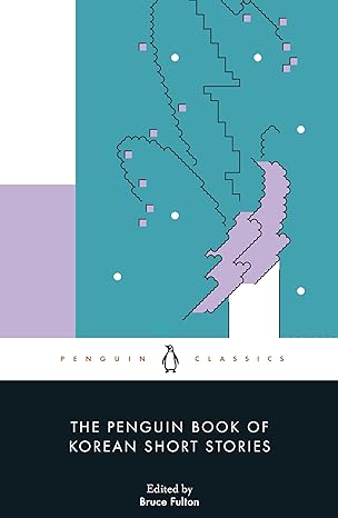 The Penguin Book of Korean Short Stories