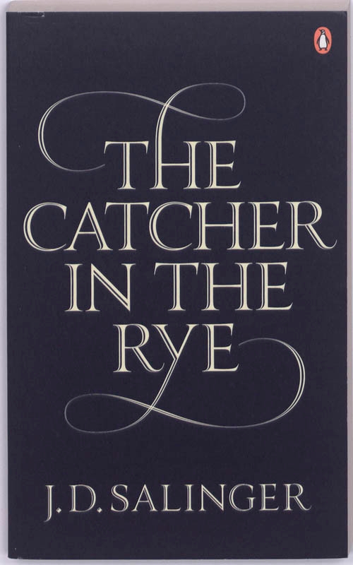 The Catcher in the Rye