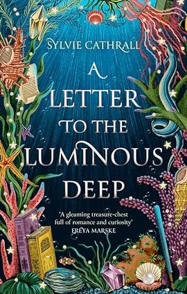 A Letter to the Luminous Deep