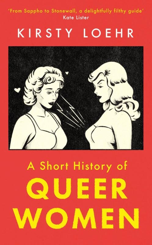 A Short History of Queer Women