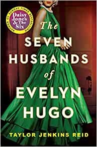 The Seven Husbands of Evelyn Hugo