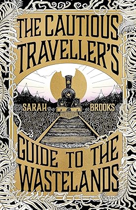 The Cautious Traveller's Guide to The Wastelands