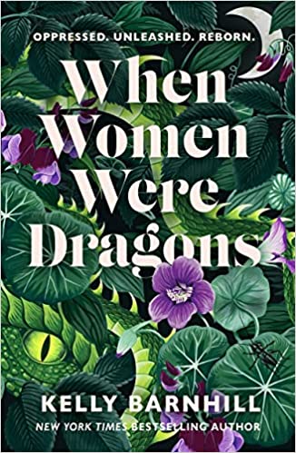 When Women Were Dragons