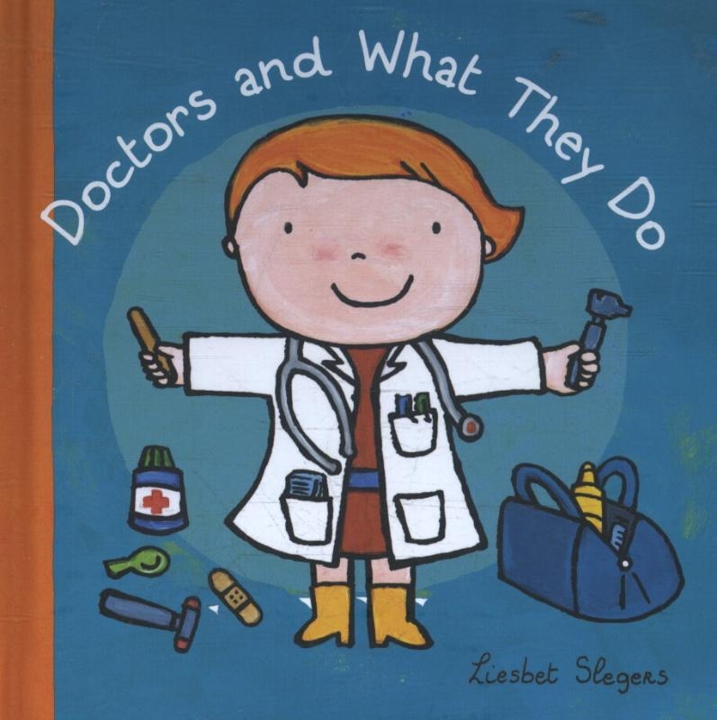 Doctors and What They Do