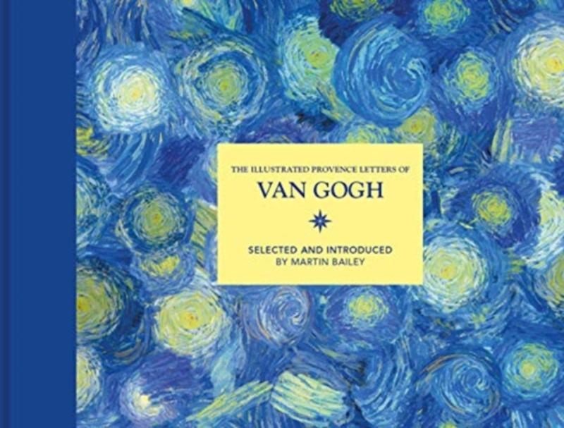 The Illustrated Provence Letters of Van Gogh