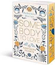 Somebody to Love - Northern-Hearts-Reihe, Band 1