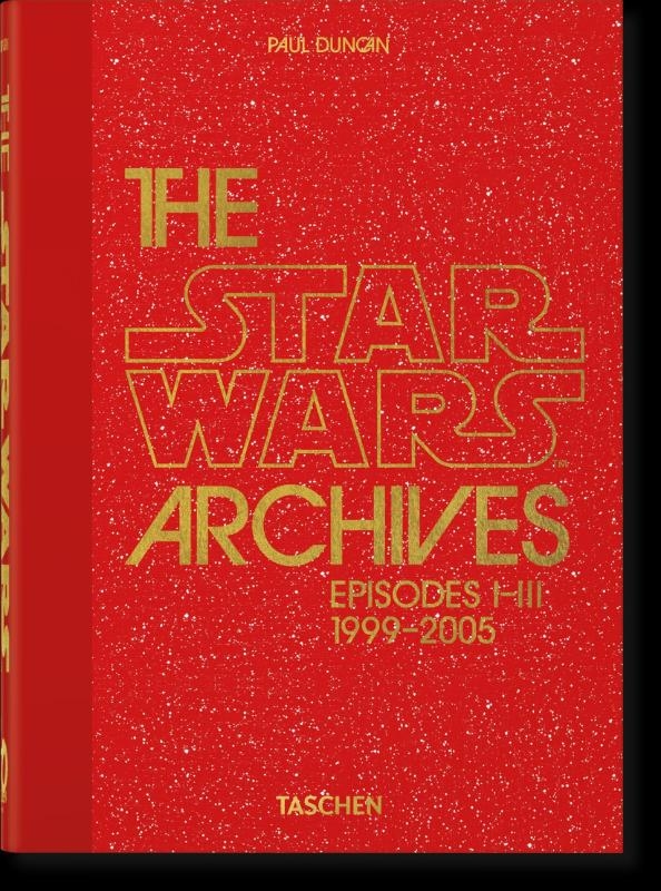 The Star Wars Archives. 1999–2005. 40th Ed.