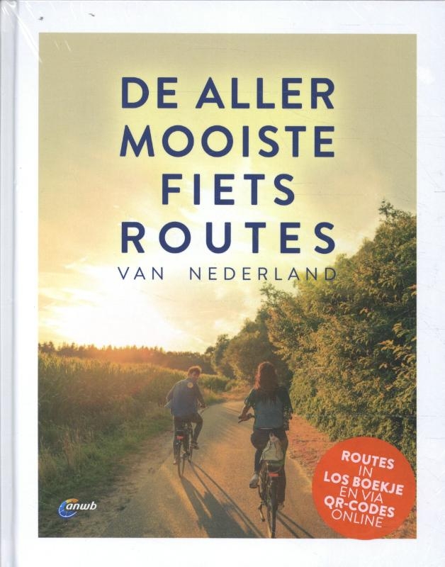 De allermooiste Fietsroutes van Nederland