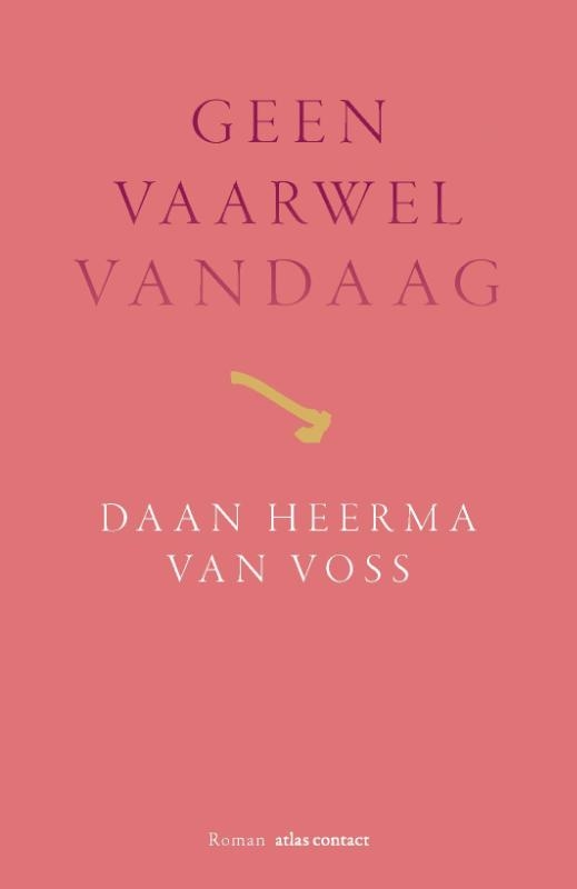 Geen vaarwel vandaag