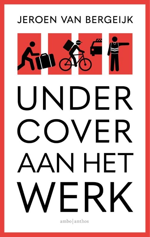 Undercover aan het werk