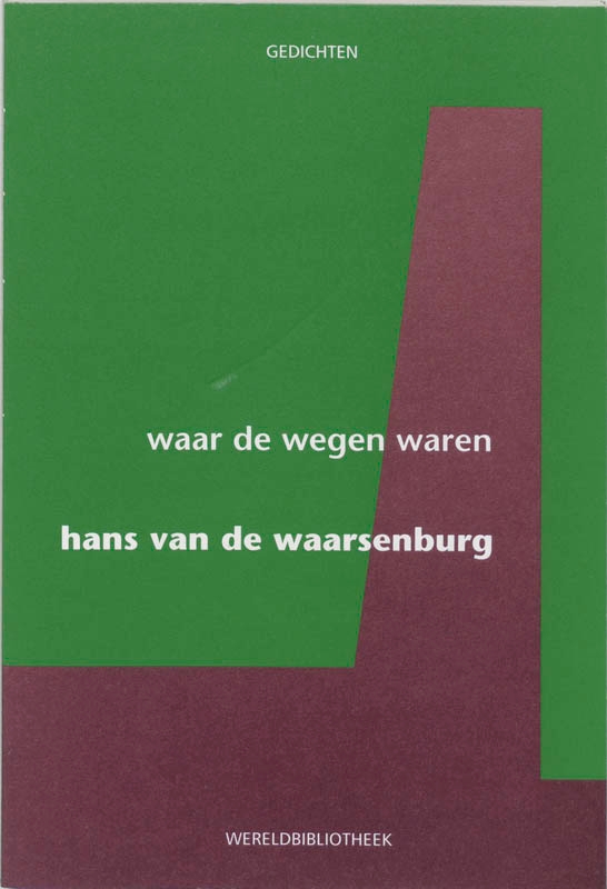 Waar de wegen waren