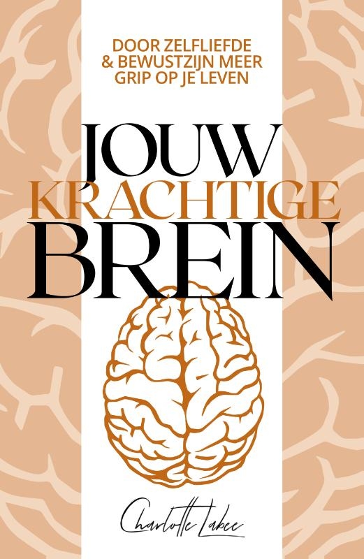 Jouw krachtige brein