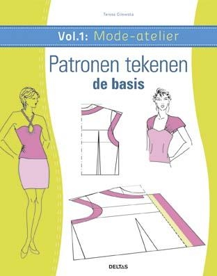 Mode-atelier vol.1 - Patronen tekenen - de basis