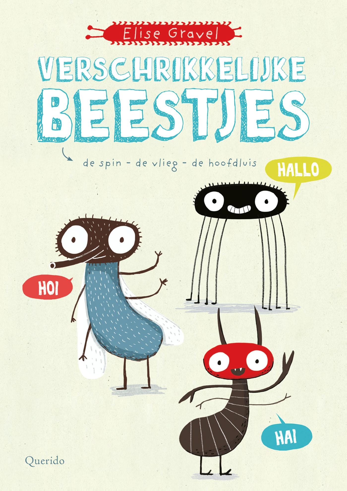 Verschrikkelijke beestjes