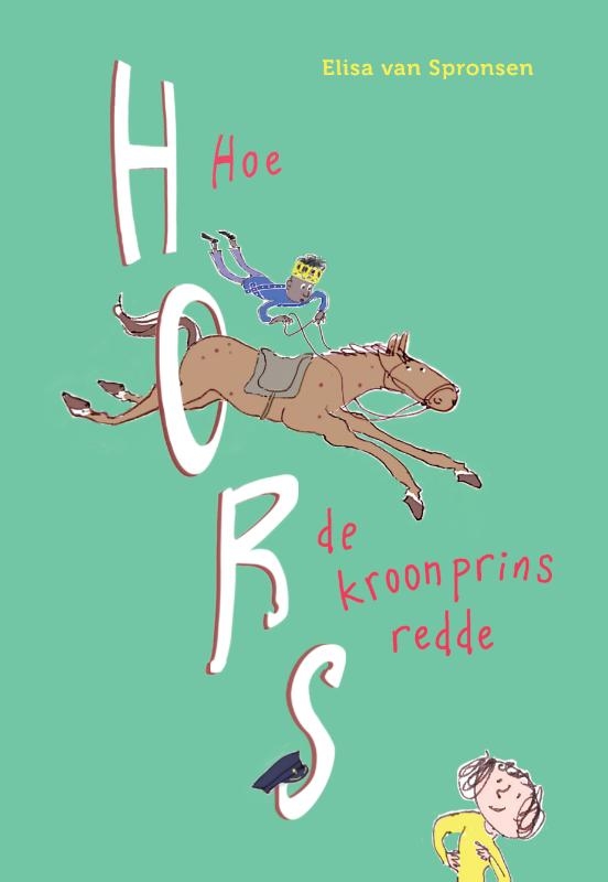 Hoe Hors de kroonprins redde