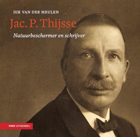 Jac. P. Thijsse - natuurbeschermer en schrijver 1