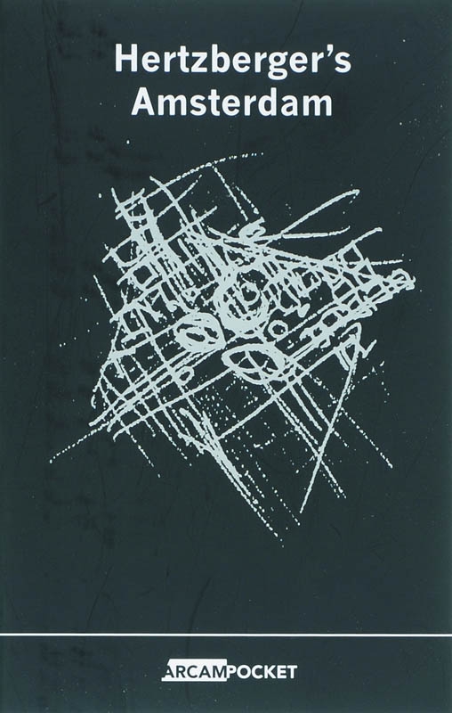 Hertzberger's Amsterdam