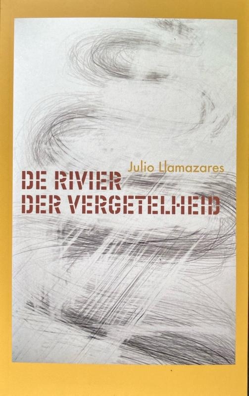 De rivier der vergetelheid