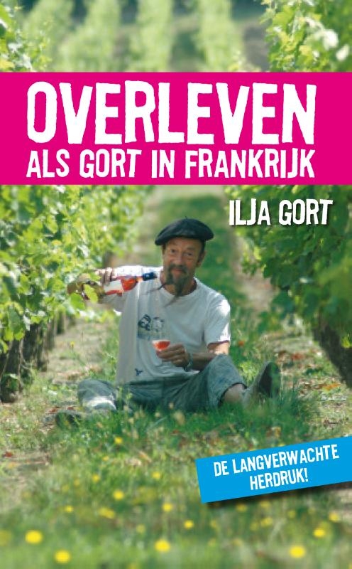 Overleven als Gort in Frankrijk