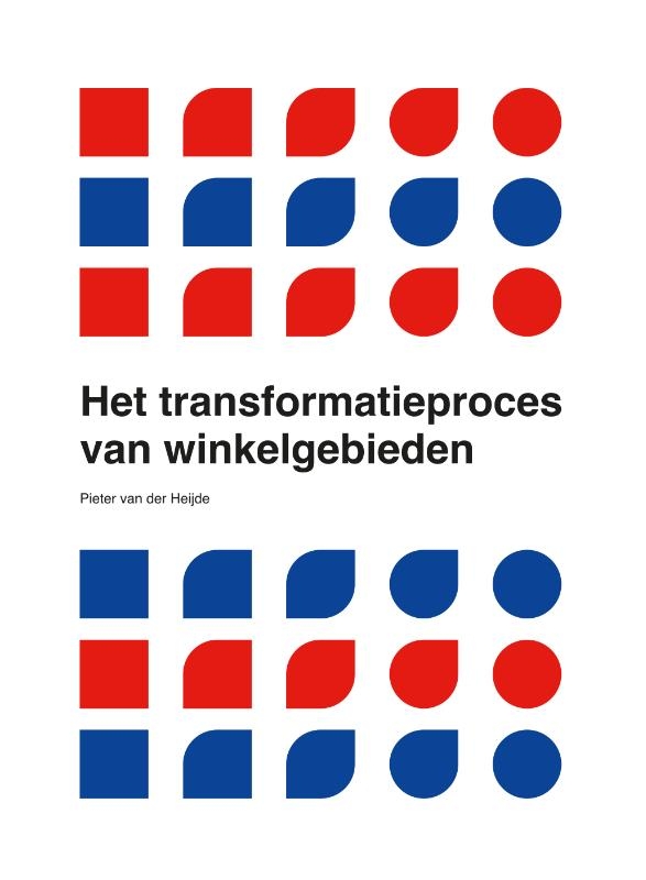 Het transformatieproces van winkelgebieden