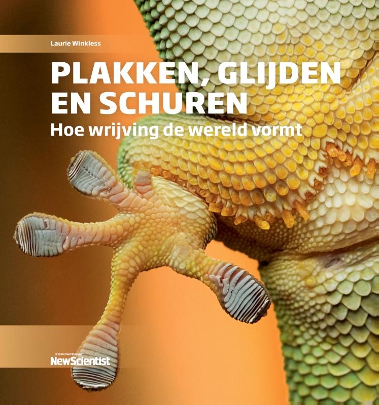 Plakken, glijden en schuren