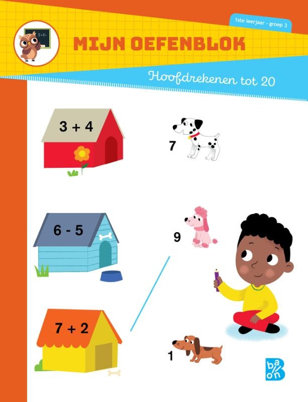 Mijn oefenblok Hoofdrekenen tot 20 1ste leerjaar-groep 3