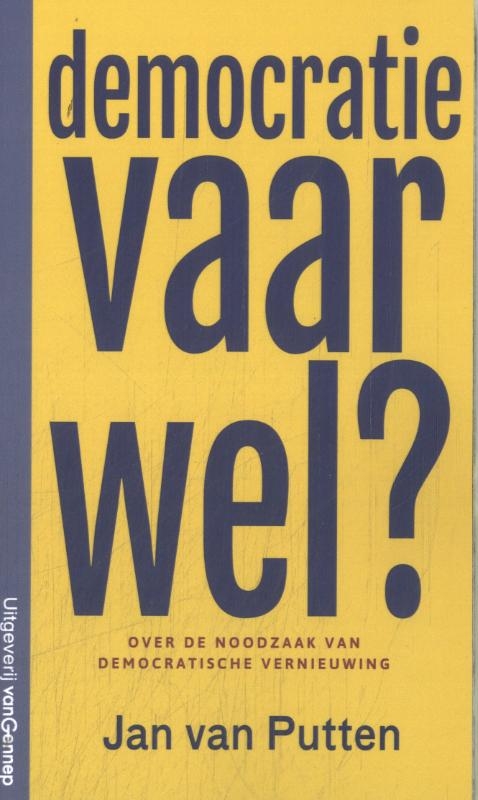 Democratie vaarwel?