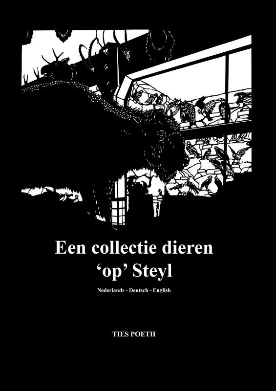 Een collectie dieren 'op' Steyl