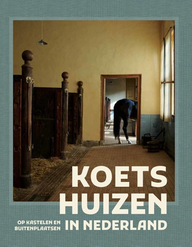 Koetshuizen in Nederland