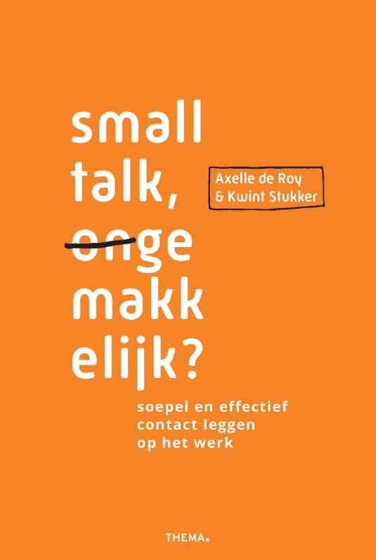 Smalltalk (on)gemakkelijk?