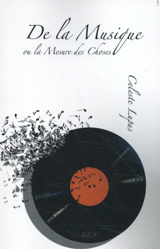 De la musique ou La mesure des choses