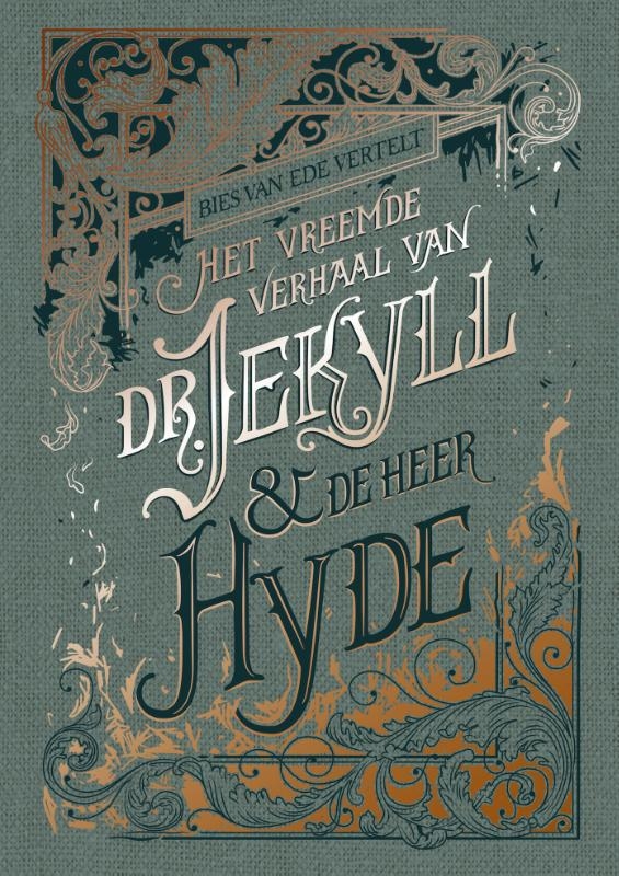 Het vreemde verhaal van dr. Jekyll & de heer Hyde