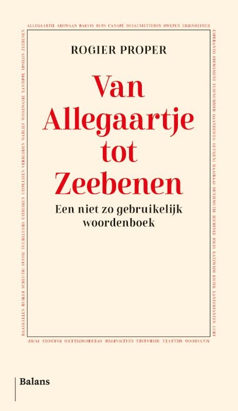 Van Allegaartje tot Zeebenen