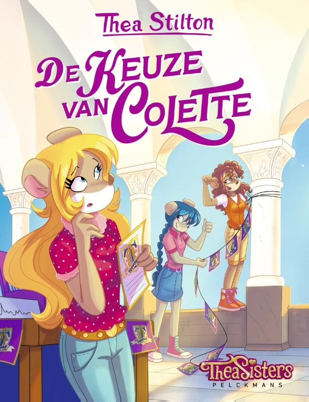 Thea Stilton - De keuze van Colette