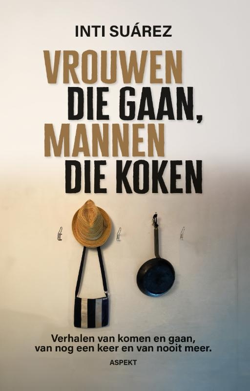 Vrouwen die gaan, mannen die koken