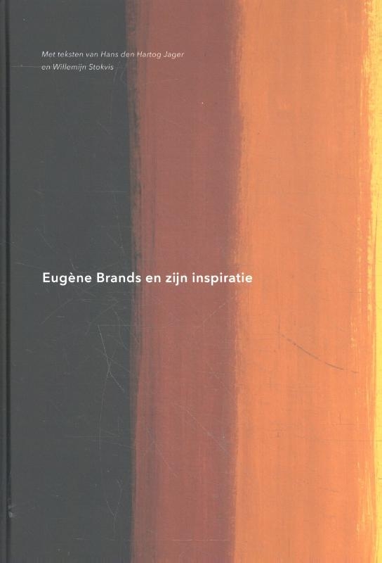 Eugène Brands en zijn inspiratie